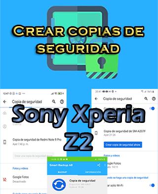 Cómo crear copias de seguridad en el Sony Xperia Z2