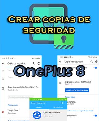 Cómo crear copias de seguridad en OnePlus 8