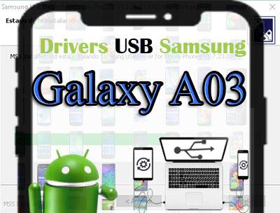 Descargar drivers USB Samsung Galaxy A03