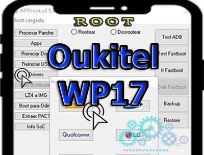 Cómo hacer root al Oukitel WP17