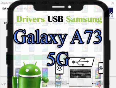 Descargar controladores USB Samsung Galaxy A73 5G