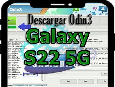 [Descargar Odin] Samsung Galaxy S22 5G