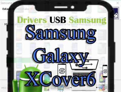 Descargar controladores USB Samsung Galaxy XCover6 Pro