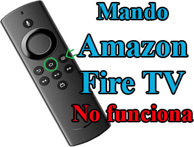 Amazon Fire TV Stick no funciona no reconoce el Mando