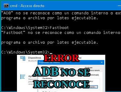 Mi PC Windows no reconoce los comandos ADB Fastboot