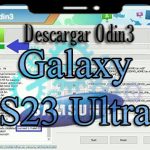 Descargar Odin para Samsung Galaxy S23 Ultra
