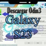 Descargar última versión de Odin para Samsung Galaxy S23